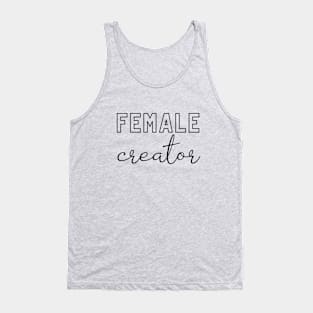 Female Creator (black text) Tank Top